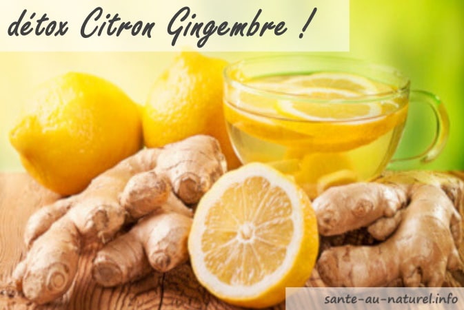 Boisson detox citron gingembre, recette pour cure de détoxification du corps naturellement avec détoxination santé naturelle